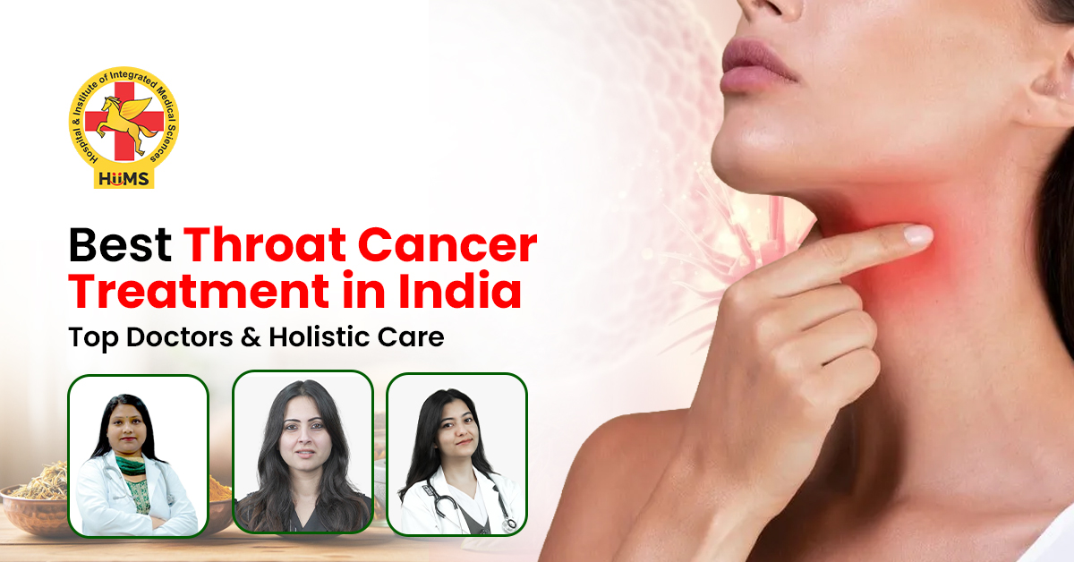 Effective Throat Cancer Treatment in India: Choosing the Right Care Approach
