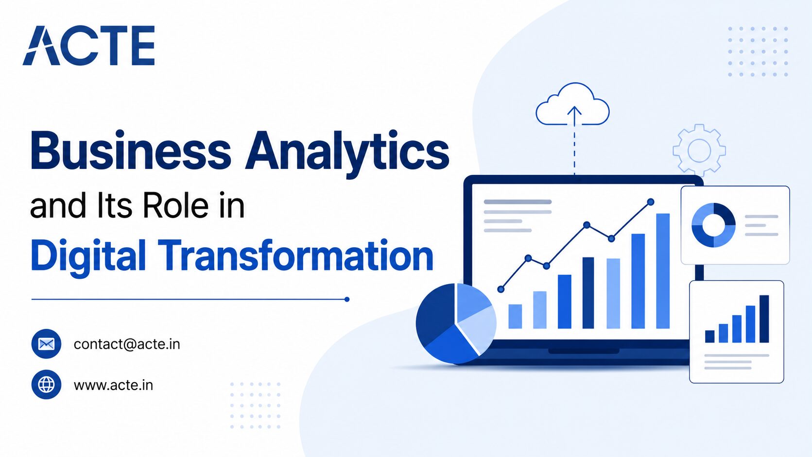 How Business Analytics Strengthens Digital Transformation Initiatives