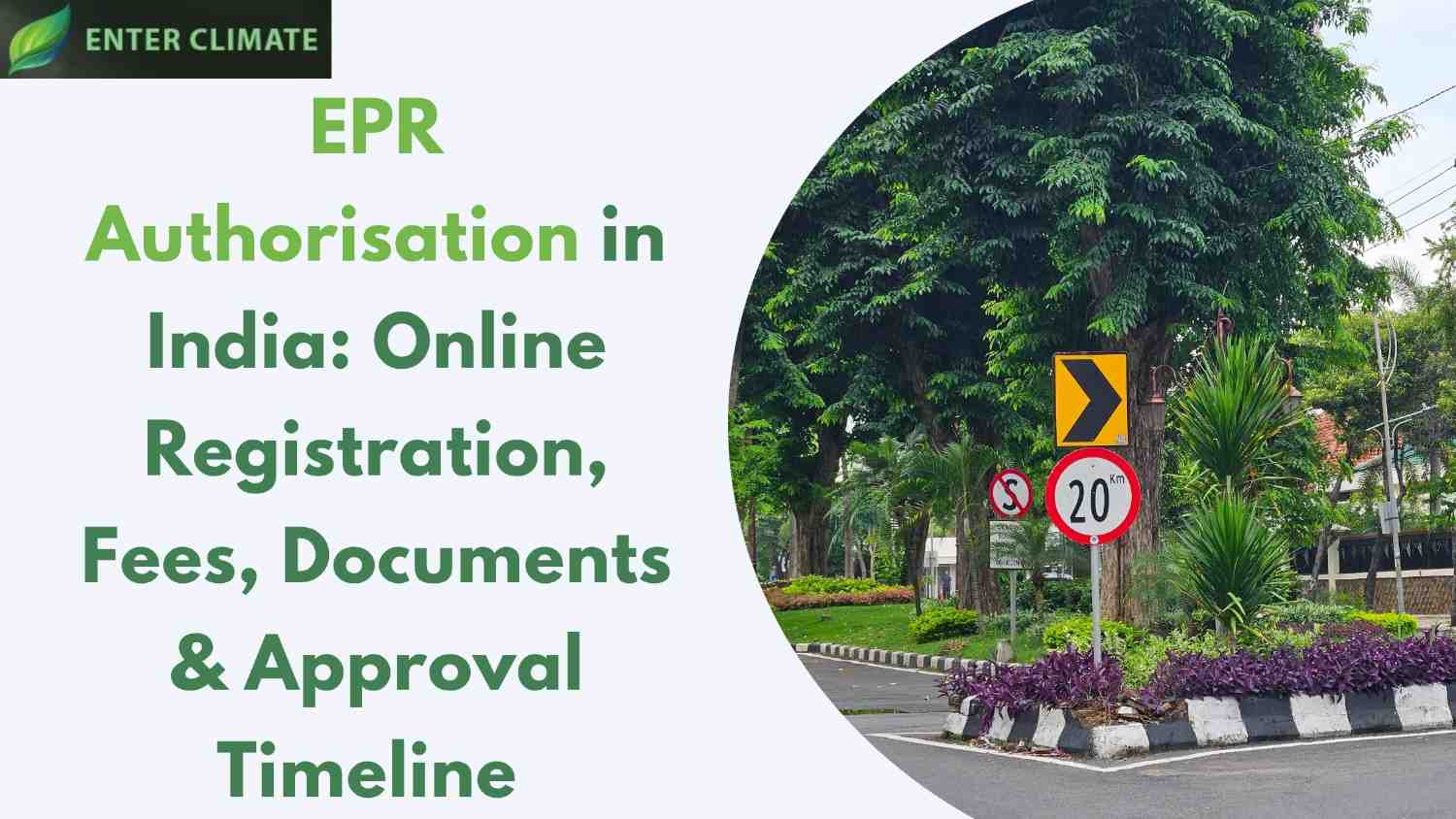 EPR Authorisation in India: Online Registration, Fees, Documents & Approval Timeline