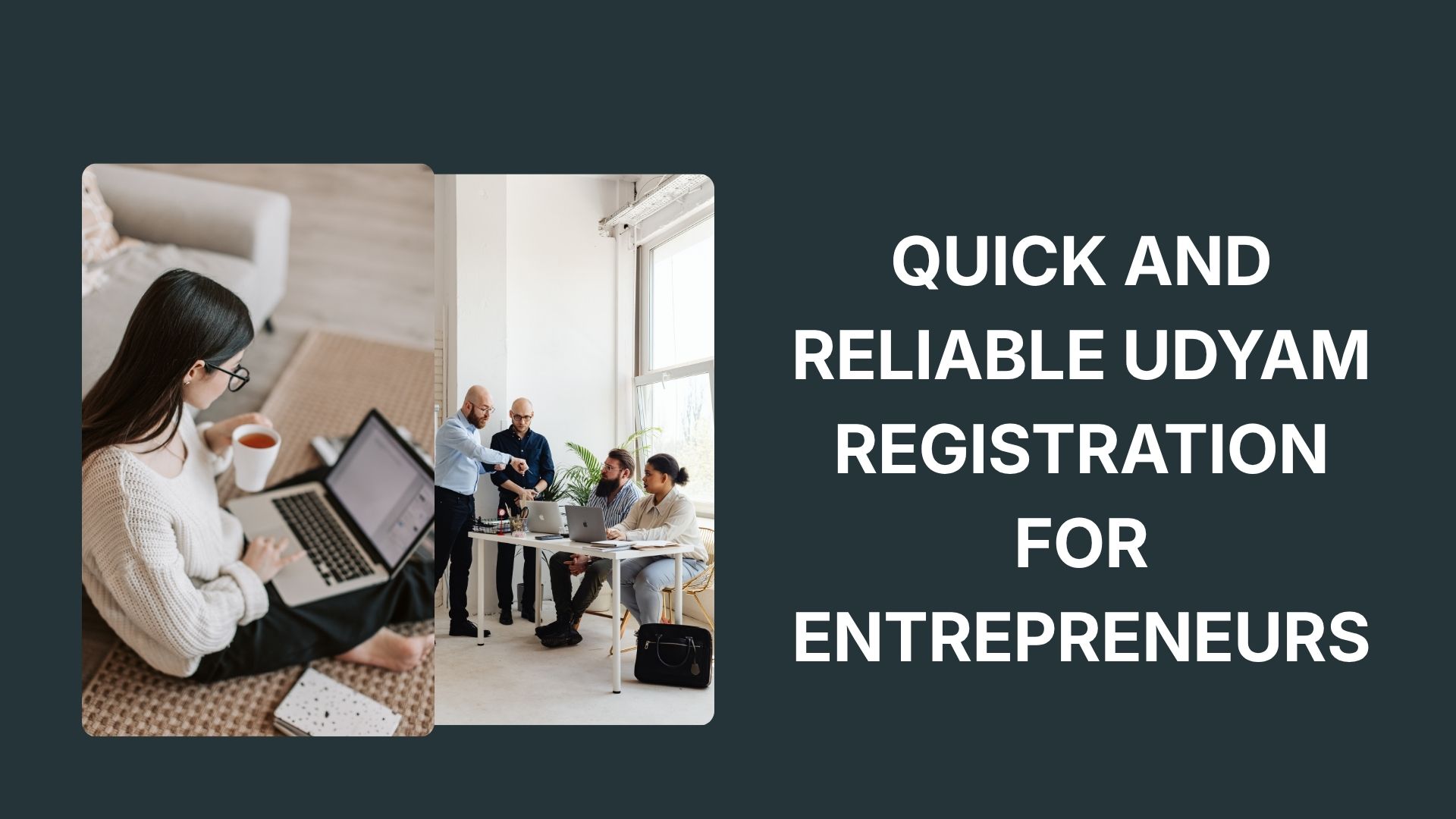 Quick and Reliable Udyam Registration for Entrepreneurs