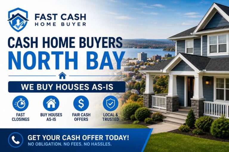 Sell Your House Fast in North Bay and Close Quickly