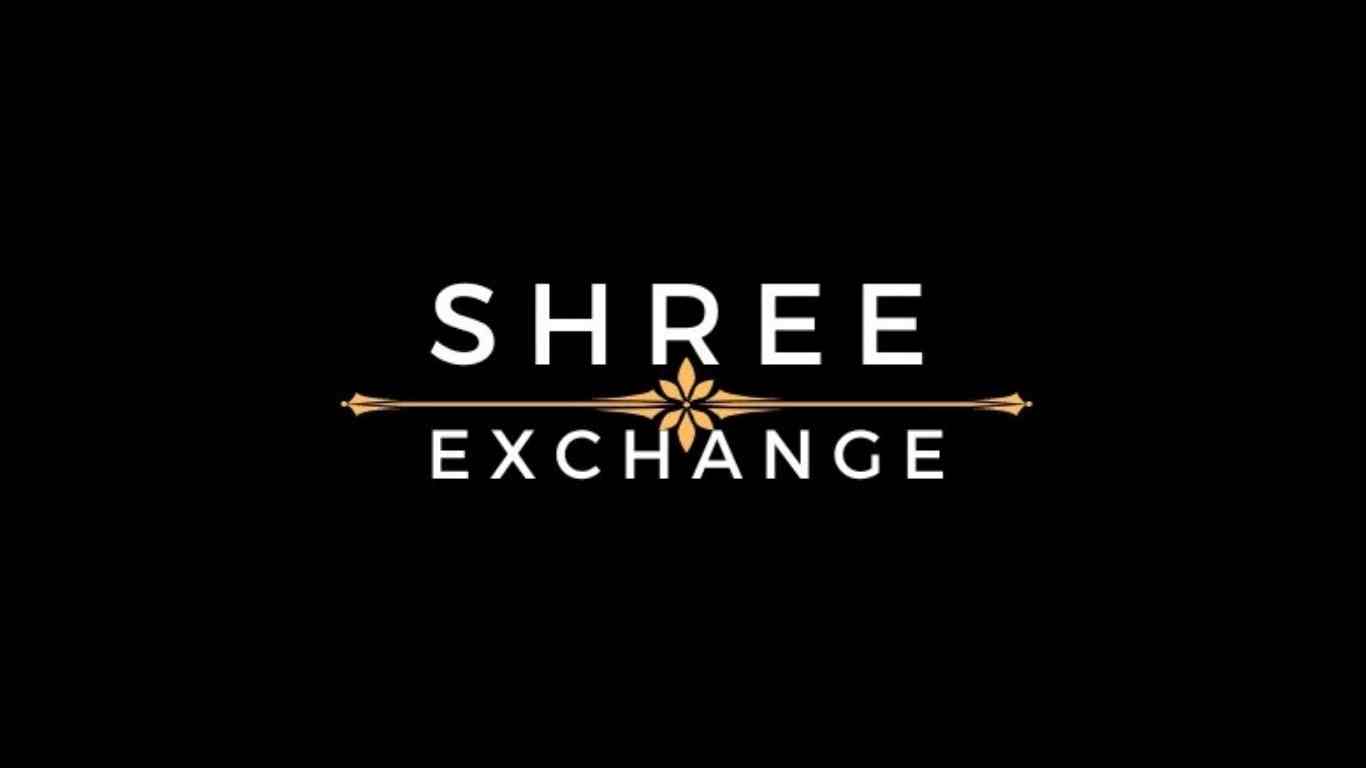 Shree Exchange: A Convenient and Safe Experience