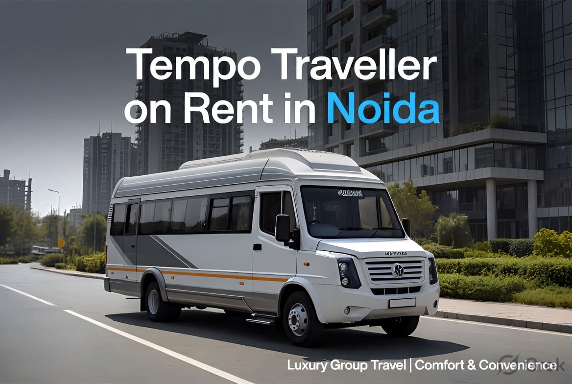 How to Choose the Right 12 Seater Tempo Traveller Rental Company in Noida