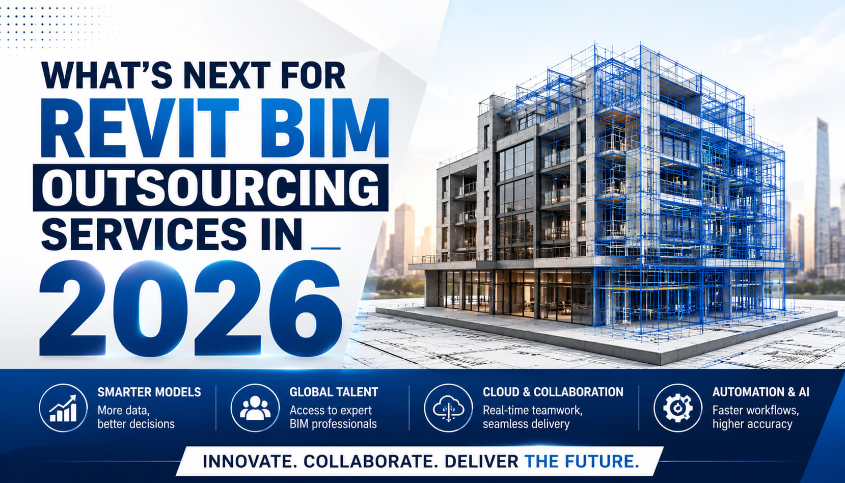 What’s Next for Revit BIM Outsourcing Services in 2026