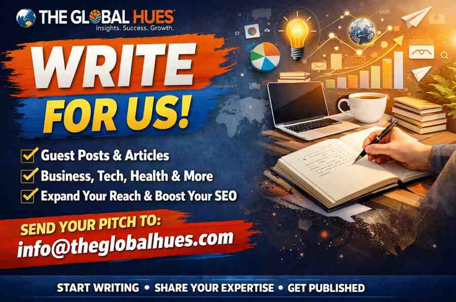 Write for Us Link Building and SEO Strategies Share expert insights on backlinks, guest posting, outreach campaigns, and SEO techniques that improve website authority and online visibility. Write for Us Link Building Guest Post Opportunities Contribute informative articles about ethical link building, digital marketing, and content outreach strategies for modern SEO growth. Write for Us SEO and Backlink Building Tips Submit high-quality guest posts focused on SEO optimization, backlink strategies, and long-term digital marketing success. Write for Us Guest Posting and Link Outreach Publish valuable content about guest blogging, authority backlinks, and outreach methods that support search engine rankings. Write for Us White Hat Link Building Techniques Share practical white-hat SEO and link-building strategies designed to improve organic traffic and website credibility. Write for Us Digital Marketing and Link Building Write informative articles covering SEO trends, backlink building, and content marketing strategies for growing online brands. Write for Us High Authority Backlink Strategies Contribute guest posts focused on quality backlinks, SEO outreach, and improving domain authority through ethical marketing. Write for Us SEO Outreach and Content Marketing Share insights on content-driven link building, guest posting services, and digital outreach campaigns for modern businesses. Write for Us Backlink Building for SEO Growth Submit educational content about SEO-friendly backlinks, guest blogging, and effective website ranking strategies. Write for Us Link Building Services and SEO Growth Publish expert articles on link-building services, search optimization, and content marketing solutions for better online performance. give long description Write for Us Link Building – Submit Guest Posts on SEO, Backlinks & Digital Marketing Are you passionate about SEO, link building, guest posting, and digital marketing strategies? Our write for us link building platform welcomes experienced marketers, bloggers, SEO professionals, agencies, and content creators who want to share valuable insights with a growing online audience interested in search engine optimization and website growth. We are always looking for high-quality guest posts that provide practical advice, informative strategies, and real-world SEO knowledge related to link building and online visibility. Whether you specialize in backlink outreach, guest posting, content marketing, technical SEO, white-hat SEO practices, or digital branding, we invite you to contribute original and engaging content. Our platform is designed for readers who actively search for reliable SEO guidance, modern marketing techniques, and effective backlink-building strategies. Through our write for us link building section, contributors can share expert knowledge while helping businesses and website owners improve their online authority and search engine rankings. We accept a wide range of SEO and link-building topics, including: Guest posting and outreach strategies White-hat link building techniques SEO trends and search engine updates Content marketing for SEO growth Backlink analysis and domain authority Technical SEO and website optimization Local SEO and digital branding Organic traffic growth strategies Keyword research and on-page SEO Digital PR and outreach campaigns Website ranking improvement techniques SEO tools and marketing resources We value content that is informative, well-structured, and focused on helping readers understand modern SEO practices. Articles should provide practical insights, actionable advice, and industry-relevant information that benefits marketers, bloggers, startups, and businesses looking to improve digital visibility. Contributing to our write for us link building platform is also an excellent opportunity for writers and businesses to expand their online presence. Guest posting helps contributors build authority, gain quality backlinks, increase brand awareness, and connect with targeted audiences interested in SEO and digital marketing. We encourage contributors to submit unique, plagiarism-free, and reader-focused content. Articles should be easy to understand while maintaining professional quality and valuable industry insights. Content that includes practical examples, proven SEO techniques, and helpful strategies performs especially well with our audience. Our growing digital audience includes SEO professionals, business owners, bloggers, agencies, entrepreneurs, and marketers looking for trusted information about link building and online growth. By contributing to our write for us link building section, writers can position themselves as industry experts while reaching readers interested in modern SEO solutions. If you have expertise in guest posting, backlink outreach, search engine optimization, content marketing, or digital growth strategies, we welcome your contribution. Join our community of SEO writers and digital marketers by submitting high-quality guest posts that educate, inspire, and support long-term online success. Professional guest posting services designed to improve SEO performance, build high-quality backlinks, increase website authority, and boost online visibility through niche-relevant content publishing and strategic outreach campaigns. the global hues and add keyword write for us seo The Global Hues offers professional guest posting services focused on improving online visibility, building quality backlinks, and supporting long-term digital growth. Through its expanding write for us SEO platform, The Global Hues helps businesses, marketers, and bloggers publish high-quality content, strengthen search engine rankings, and reach targeted online audiences through effective SEO and content marketing strategies. home imporvemt post and add keyword writr for us home improvembrt Smart Home Improvement Ideas for Modern Living Home improvement has become an important part of modern living as homeowners focus on creating comfortable, stylish, and functional spaces. From simple interior upgrades to complete renovations, improving a home can increase comfort, property value, and overall lifestyle quality. Today, many readers search for practical renovation ideas and inspiration through write for us home improvement platforms that share modern design and maintenance tips. One of the most popular home improvement trends is creating multifunctional spaces. Modern homes are now designed to support work, relaxation, and family activities within the same environment. Home offices, smart storage solutions, and flexible furniture designs help maximize available space while maintaining comfort and organization. Interior lighting also plays a major role in home improvement. Proper lighting can completely change the appearance and atmosphere of a room. Natural light, modern LED fixtures, and decorative lighting elements help create brighter and more welcoming spaces. Many experts contributing to write for us home improvement blogs recommend combining functionality with modern design aesthetics. Kitchen improvements are another major focus for homeowners. Upgraded countertops, storage cabinets, smart appliances, and organized layouts improve both appearance and practicality. Modern kitchens are now designed to support convenience, efficiency, and stylish living. Bathroom renovations are equally popular in modern home improvement projects. Features such as better lighting, water-saving fixtures, minimalist designs, and improved storage can enhance comfort and increase property appeal. Small changes often create a more luxurious and relaxing environment. Smart home technology has also transformed modern living spaces. Smart lighting systems, security cameras, voice-controlled devices, and automated appliances improve convenience and energy efficiency. Many homeowners now invest in technology-driven improvements to support safer and more connected lifestyles. Outdoor living spaces have become increasingly important as well. Patios, gardens, balconies, and outdoor seating areas provide relaxing environments for family gatherings and personal wellness. Landscaping improvements can also increase property value and improve overall curb appeal. Sustainability is another growing trend in home improvement. Energy-efficient appliances, eco-friendly materials, solar panels, and water-saving systems help homeowners reduce environmental impact while lowering long-term utility costs. Sustainable living ideas are commonly discussed on write for us home improvement platforms because of increasing environmental awareness. Storage and organization are essential for maintaining clean and functional homes. Built-in shelves, modular furniture, and creative storage solutions help reduce clutter and improve space management. Organized environments often support better productivity and emotional wellness. Color schemes and decor choices also influence the overall atmosphere of a home. Neutral tones, modern textures, indoor plants, and minimalist decor styles continue to trend in contemporary interior design. Personalized decorations help homeowners create spaces that reflect their personalities and lifestyles. In conclusion, home improvement is about more than renovation—it is about creating comfortable, efficient, and inspiring living spaces. Smart design, modern technology, sustainability, and practical upgrades all contribute to better everyday living. This is why write for us home improvement content continues to attract readers looking for creative ideas and valuable advice for modern homes. meta Meta Title: Smart Home Improvement Ideas for Modern Living Meta Description: Discover smart renovation ideas, interior upgrades, and modern decor tips for better living spaces. Explore expert insights from write for us home improvement content and home design trends. faq 400 word FAQ – Home Improvement and Modern Living What is home improvement? Home improvement refers to upgrading, renovating, or redesigning different areas of a home to improve comfort, appearance, functionality, and property value. It can include interior design, kitchen remodeling, bathroom upgrades, landscaping, smart home installations, and maintenance projects. Many homeowners search for ideas through write for us home improvement platforms to discover practical renovation inspiration. Why is home improvement important? Home improvement helps create more comfortable and organized living spaces. Renovations can improve energy efficiency, increase property value, and support better lifestyle quality. Small upgrades such as lighting changes, storage improvements, and fresh decor can also make homes feel more modern and welcoming. What are the most popular home improvement trends? Some popular trends include smart home technology, minimalist interior design, energy-efficient appliances, multifunctional furniture, and sustainable home solutions. Outdoor living spaces and home office setups have also become increasingly popular in modern homes. How can smart technology improve a home? Smart home technology improves convenience, security, and energy management. Devices such as smart lights, automated thermostats, voice-controlled assistants, and security systems help homeowners manage daily tasks more efficiently. Many write for us home improvement blogs now focus on technology-based home upgrades. What are affordable home improvement ideas? Affordable upgrades include repainting walls, changing lighting fixtures, adding indoor plants, improving storage solutions, upgrading furniture, and decorating with modern accessories. Small design improvements can significantly enhance home appearance without requiring major renovations. How does home improvement increase property value? Well-maintained and modern homes are generally more attractive to buyers. Renovated kitchens, updated bathrooms, better lighting, energy-efficient systems, and appealing outdoor spaces often increase market value and buyer interest. Why is sustainability important in home improvement? Sustainable home improvement helps reduce environmental impact and long-term utility costs. Energy-efficient appliances, eco-friendly building materials, solar energy systems, and water-saving fixtures support greener living and lower energy consumption. What role does interior design play in home improvement? Interior design helps improve comfort, organization, and visual appeal. Color schemes, furniture arrangement, lighting, and decor choices influence the atmosphere of a home. Many people use modern interior design trends to create relaxing and stylish living spaces. How can outdoor spaces improve lifestyle quality? Outdoor areas such as gardens, patios, balconies, and terraces provide relaxing environments for social gatherings, exercise, and wellness activities. Well-designed outdoor spaces can improve emotional well-being and increase property attractiveness. Why are home improvement blogs becoming popular? People are increasingly interested in home design, renovation trends, and smart living ideas. Informative write for us home improvement content helps readers discover practical solutions, creative inspiration, and expert advice for maintaining modern and comfortable homes. new popost Meta Title: Why Sustainable Home Improvement Is Growing in Popularity Meta Description: Explore eco-friendly renovation ideas, smart home technology, and energy-efficient upgrades for modern living. Discover expert write for us home improvement insights and sustainable home trends. bio new The Global Hues is a modern online magazine and guest posting platform covering home improvement, lifestyle, business, wellness, fashion, SEO, and technology topics. Through its growing write for us home improvement section, the platform welcomes writers, homeowners, designers, and industry experts to share practical renovation ideas, smart living tips, and inspiring home design insights with a global audience. write for us tech Write for Us Tech – Submit Technology Guest Posts Are you passionate about technology, digital innovation, gadgets, software, AI, cybersecurity, or modern tech trends? Our write for us tech platform welcomes writers, developers, IT professionals, digital marketers, startups, and technology enthusiasts who want to share valuable insights with a growing online audience. We are looking for informative, original, and engaging guest posts related to the technology industry. Whether you specialize in artificial intelligence, software development, mobile apps, cloud computing, cybersecurity, blockchain, gadgets, gaming, or digital transformation, we invite you to contribute quality content that educates and inspires readers. Our write for us tech section is designed for readers who actively search for reliable technology news, innovation updates, practical guides, and expert opinions. Contributors have the opportunity to reach wider audiences while building online authority through high-quality guest posting. We accept technology topics including: Artificial intelligence and automation Software and app development Cybersecurity and data protection Cloud computing and digital transformation Gadgets and consumer technology SEO and digital marketing tools Blockchain and cryptocurrency trends Gaming and esports technology Smart devices and IoT innovation Technology startup insights Social media and digital platforms Future technology trends We value well-structured and reader-friendly content that provides practical insights and meaningful information. Articles should be original, informative, and focused on delivering value to technology enthusiasts, businesses, and modern digital audiences. Publishing on our write for us tech platform also helps contributors improve online visibility, build credibility, and connect with readers interested in technology and innovation. Guest posting remains one of the most effective ways to share expertise, gain exposure, and strengthen digital authority. If you have unique ideas, industry knowledge, or technical expertise to share, we welcome your contribution. Submit your technology guest post and become part of our growing community of writers and innovators focused on the future of technology and digital growth. new Short Description: Expert guest posting services focused on SEO growth, backlink building, content outreach, and improving online visibility through high-quality digital publishing strategies. Long Description: Our guest posting services provide businesses, agencies, bloggers, and digital brands with powerful solutions for improving search engine rankings and expanding online reach. We create and publish high-quality guest posts on niche-relevant websites to help clients gain authoritative backlinks, increase organic traffic, and strengthen digital credibility. Using modern SEO strategies and targeted outreach campaigns, we focus on delivering meaningful online exposure through content-driven marketing. Our services support industries including business, technology, health, lifestyle, fashion, finance, and home improvement while maintaining a strong emphasis on quality publishing and ethical SEO practices. Whether your goal is to build domain authority, improve website performance, or increase brand awareness, our guest posting services are designed to support long-term digital growth through strategic content marketing and professional outreach solutions. NEW post How Technology Is Transforming Modern Business Growth Technology has completely changed the way businesses operate, communicate, and grow in the digital era. From cloud computing to artificial intelligence, modern companies now rely on advanced digital tools to improve productivity, customer engagement, and online visibility. As innovation continues to evolve, businesses of all sizes are adapting to new technologies to remain competitive in changing markets. This is why write for us tech content continues to attract readers interested in digital transformation and modern business strategies. One of the biggest advantages of technology in business is improved communication. Email platforms, video conferencing tools, instant messaging apps, and cloud-based collaboration systems help teams work efficiently from different locations. Remote work and virtual collaboration have become more common because of these technological advancements. Artificial intelligence is another major factor transforming modern businesses. AI-powered tools help companies automate repetitive tasks, analyze customer behavior, improve marketing campaigns, and provide faster customer support. Many businesses now use chatbots, predictive analytics, and machine learning systems to improve efficiency and decision-making. Cloud computing has also changed how organizations manage data and operations. Businesses can now securely store files, access information remotely, and scale operations more efficiently through cloud platforms. Cloud technology reduces infrastructure costs while improving flexibility and productivity. Digital marketing technology plays an important role in online business growth as well. SEO tools, analytics platforms, social media management systems, and email marketing software help businesses connect with targeted audiences more effectively. Many write for us tech blogs discuss how digital marketing technology improves brand visibility and customer engagement. E-commerce growth is another example of technological transformation. Online shopping platforms allow businesses to sell products and services globally while providing convenient experiences for customers. Secure payment systems, personalized recommendations, and mobile-friendly websites have improved online shopping significantly. Cybersecurity has become increasingly important in the digital age. Businesses now invest heavily in protecting customer data, financial information, and digital systems from cyber threats. Strong security measures help maintain customer trust and reduce risks associated with online operations. Automation technology also improves productivity in many industries. Automated systems help businesses manage inventory, process customer requests, schedule tasks, and improve operational efficiency. This reduces manual workload and allows teams to focus on innovation and growth. Mobile technology has further expanded business opportunities. Smartphones and mobile applications help businesses stay connected with customers anytime and anywhere. Mobile-friendly platforms also improve accessibility and customer convenience. Data analytics is another powerful technology supporting modern business growth. Businesses use analytics tools to understand customer behavior, track performance, and make informed decisions. Data-driven strategies help companies improve products, marketing, and overall customer experience. In conclusion, technology continues to transform modern business growth through innovation, automation, communication, and digital connectivity. Companies that adopt modern digital solutions often improve productivity, customer satisfaction, and long-term competitiveness. This is why write for us tech content remains highly valuable for readers interested in business innovation and the future of technology-driven growth. lifestyle ;[ost Excellent lifestyle content with helpful ideas for maintaining balance, wellness, and positive daily routines. The focus on mindfulness, self-care, and healthier living habits makes this article both inspiring and informative. Quality posts like this are ideal for write for us lifestyle readers looking for practical modern lifestyle advice. https://theglobalhues.com/write-for-us-guest-posts-on-lifestyle/ custom html Write for Us Lifestyle new post How Healthy Daily Habits Improve Lifestyle Quality Healthy daily habits play a major role in improving overall lifestyle quality and personal well-being. In modern life, many people struggle with stress, unhealthy routines, poor sleep, and lack of balance. Small positive habits practiced consistently can help improve physical health, emotional wellness, productivity, and long-term happiness. This is why wellness-focused topics continue gaining attention on write for us lifestyle platforms. One of the most important healthy habits is maintaining a balanced morning routine. Starting the day with exercise, hydration, healthy meals, or meditation can improve focus and energy levels. Positive morning routines often help individuals remain more productive and emotionally balanced throughout the day. Regular physical activity is another essential part of a healthy lifestyle. Exercise supports heart health, improves strength, increases flexibility, and reduces stress. Activities such as walking, yoga, jogging, and cycling can significantly improve both physical and mental wellness. Many write for us lifestyle blogs encourage readers to include fitness routines in their daily schedules. Healthy eating habits also contribute to better lifestyle quality. Balanced nutrition provides the body with essential nutrients needed for energy, immunity, and overall health. Fresh fruits, vegetables, proteins, and whole grains support physical wellness while reducing the risk of many health problems. Proper sleep is equally important for maintaining emotional and physical balance. Poor sleep habits can negatively affect concentration, mood, productivity, and immunity. Creating consistent sleep routines and reducing screen time before bedtime can improve overall wellness naturally. Mental health is another key factor in healthy living. Stress, anxiety, and emotional exhaustion are common problems in modern lifestyles. Mindfulness, meditation, relaxation techniques, and spending time with supportive people can help improve emotional balance and reduce daily stress. Digital wellness has become increasingly important in today’s technology-driven world. Excessive screen time and social media distractions can affect productivity and emotional wellness. Many individuals now practice digital detox routines by limiting unnecessary online activity and focusing on real-life experiences. Hydration is another simple but powerful daily habit. Drinking enough water supports digestion, concentration, circulation, and skin health. Proper hydration also helps maintain energy levels throughout the day. Positive relationships also improve lifestyle quality. Spending time with supportive family members and friends creates emotional comfort and stronger social connections. Healthy relationships often improve confidence, reduce stress, and encourage positive habits. Personal hobbies and creative activities can further improve emotional wellness. Reading, gardening, traveling, music, and artistic hobbies provide relaxation and mental refreshment from busy schedules. These activities help individuals maintain healthier work-life balance and personal happiness. In conclusion, healthy daily habits are essential for maintaining a balanced and fulfilling lifestyle. Physical activity, healthy eating, mental wellness, proper sleep, hydration, and positive relationships all contribute to better quality of life. This is why write for us lifestyle content focused on wellness and self-improvement continues to inspire readers interested in healthier and happier living. new Why Work-Life Balance Is Important for Modern Lifestyle Maintaining a healthy work-life balance has become one of the biggest challenges in modern living. Busy schedules, career pressure, digital distractions, and constant connectivity often make it difficult for people to separate work responsibilities from personal life. As a result, many individuals experience stress, burnout, and emotional exhaustion. This is why work-life balance has become an important topic on write for us lifestyle platforms focused on wellness and modern living. Work-life balance refers to maintaining a healthy relationship between professional responsibilities and personal well-being. It allows individuals to manage work commitments while still making time for family, health, hobbies, relaxation, and self-care. A balanced lifestyle improves both productivity and emotional wellness. One of the biggest benefits of work-life balance is reduced stress. Long working hours and constant pressure can negatively affect mental health and physical energy. Taking breaks, setting boundaries, and creating personal time help individuals feel more relaxed and emotionally stable. Proper work-life balance also improves physical health. Many people ignore exercise, sleep, and healthy eating because of busy routines. However, maintaining wellness habits such as physical activity, hydration, and balanced nutrition helps improve energy levels and long-term health. Mental wellness is another important benefit of balanced living. Spending time with family, friends, and personal interests helps reduce anxiety and emotional exhaustion. Many write for us lifestyle blogs now focus on emotional wellness because mental health is closely connected to overall lifestyle quality. Productivity can also improve when individuals maintain balance in their lives. Overworking often reduces concentration and motivation over time. Rest, relaxation, and healthy routines help people stay more focused and productive in both personal and professional activities. Digital technology has made work-life balance more challenging. Smartphones, emails, and social media allow work communication to continue beyond office hours. Many individuals now practice digital wellness habits such as limiting screen time and avoiding work-related notifications during personal hours. Healthy relationships are another important part of work-life balance. Spending quality time with family and supportive friends strengthens emotional connections and improves happiness. Positive social interactions often help people manage stress more effectively. Hobbies and recreational activities also contribute to a healthier lifestyle. Activities such as reading, traveling, music, fitness, and outdoor experiences help individuals relax and improve emotional wellness. Personal hobbies provide mental refreshment from work pressure and daily responsibilities. Time management is essential for achieving better work-life balance. Organizing schedules, setting priorities, and avoiding unnecessary distractions help individuals create more personal time while improving efficiency. In conclusion, work-life balance is essential for maintaining a healthier and happier lifestyle. Reducing stress, improving wellness, strengthening relationships, and creating personal time all contribute to better emotional and physical well-being. This is why write for us lifestyle content related to work-life balance continues to attract readers looking for practical ways to improve modern living and personal wellness. new Write for Us Lifestyle – Guest Posting Opportunities short anchor html code Write for Us Lifestyle new post Why Healthy Morning Routines Improve Lifestyle Quality A healthy morning routine can significantly improve overall lifestyle quality and daily productivity. The way people begin their day often affects energy levels, emotional balance, focus, and motivation throughout the day. In modern life, many individuals experience stress, poor sleep habits, and unhealthy schedules, making structured morning routines more important than ever. This is why morning wellness topics continue to grow on write for us lifestyle platforms. One of the biggest benefits of a healthy morning routine is improved mental clarity. Starting the day calmly instead of rushing reduces stress and helps individuals feel more organized. Activities such as meditation, deep breathing, journaling, or simple quiet time can improve emotional wellness and focus. Hydration is another essential part of a good morning routine. Drinking water after waking up helps improve digestion, circulation, and energy levels. Proper hydration also supports concentration and overall physical wellness throughout the day. Physical activity in the morning can further improve lifestyle quality. Stretching, yoga, jogging, or light exercise helps increase blood flow and energy while improving mood. Regular morning exercise supports long-term physical health and emotional balance. Many write for us lifestyle blogs encourage readers to include fitness activities in their morning schedules. Healthy breakfasts also play an important role in wellness. Nutritious meals provide energy and essential nutrients needed for productivity and concentration. Balanced breakfasts with fruits, proteins, and whole grains support healthier lifestyle habits and reduce unhealthy eating patterns later in the day. Morning routines can also improve productivity and time management. Planning tasks, setting goals, and organizing schedules early in the day help individuals remain focused and efficient. Structured mornings often reduce distractions and improve overall daily performance. Digital wellness is another growing part of modern morning routines. Many people now avoid checking social media or emails immediately after waking up because constant digital exposure can increase stress and reduce focus. Instead, individuals are choosing more mindful and relaxing ways to begin the day. Positive thinking and gratitude practices are also commonly included in healthy morning routines. Reflecting on goals, achievements, or things to appreciate can improve emotional wellness and encourage a more positive mindset. Consistent sleep schedules support effective morning habits as well. Going to bed and waking up at regular times improves sleep quality and helps individuals feel more refreshed and energized in the morning. Healthy morning routines can also strengthen work-life balance. Starting the day with self-care activities creates emotional stability and helps individuals manage responsibilities more effectively throughout the day. In conclusion, healthy morning routines are essential for maintaining a balanced and productive lifestyle. Hydration, exercise, mindfulness, proper nutrition, and organized planning all contribute to better emotional and physical wellness. This is why write for us lifestyle content focused on morning wellness and healthy habits continues to inspire readers interested in improving their daily routines and overall quality of life. health post The Global Hues is an online magazine known for publishing engaging content on health, wellness, lifestyle, business, fashion, and emerging digital trends. With its growing health guest post section, the platform provides opportunities for health writers, wellness experts, and bloggers to share practical advice, wellness tips, and informative healthcare insights with readers worldwide. new The Global Hues is a contemporary digital magazine covering health, wellness, lifestyle, business, technology, and personal growth topics. Through its dedicated health guest post platform, the magazine welcomes contributors who want to share expert insights on nutrition, fitness, mental wellness, preventive healthcare, and healthy living for modern audiences. new health post Why Mental Wellness Is Important for a Healthy Life Mental wellness is an essential part of maintaining a healthy and balanced life. In today’s fast-moving world, stress, anxiety, work pressure, and digital distractions can negatively affect emotional health and overall well-being. While physical health often receives more attention, mental wellness is equally important for long-term happiness and quality of life. This is why emotional health topics continue to gain popularity on health guest post platforms. Mental wellness refers to emotional, psychological, and social well-being. It affects how people think, feel, manage stress, and interact with others. Good mental health helps individuals handle daily challenges more effectively while maintaining positive relationships and healthy lifestyles. One of the biggest benefits of mental wellness is reduced stress and anxiety. Chronic stress can affect concentration, sleep, productivity, and even physical health. Activities such as meditation, mindfulness, breathing exercises, and relaxation techniques help calm the mind and improve emotional balance. Healthy sleep habits are also strongly connected to mental wellness. Poor sleep can increase irritability, emotional exhaustion, and stress levels. Maintaining consistent sleep schedules and limiting screen time before bed can improve emotional stability and overall health. Physical activity also plays an important role in supporting mental health. Exercise releases endorphins, which naturally improve mood and reduce stress. Activities such as yoga, walking, cycling, and fitness training help improve both emotional and physical wellness. Social relationships are another key factor in mental wellness. Spending time with supportive family members and friends helps individuals feel emotionally connected and less isolated. Positive communication and strong relationships often improve confidence and emotional stability. Nutrition also affects mental health. Balanced diets rich in fruits, vegetables, proteins, and healthy fats support brain function and emotional well-being. Many health guest post articles now discuss the connection between nutrition and mental wellness. Digital wellness has become increasingly important as well. Excessive social media use and constant online exposure can negatively affect emotional health and increase stress. Many people now practice digital detox routines to create healthier relationships with technology. Self-care is another important part of maintaining mental wellness. Taking time for hobbies, relaxation, creativity, and personal interests helps reduce stress and improve happiness. Self-care activities support emotional recovery and healthier lifestyles. Professional support is equally important when needed. Therapists, counselors, and mental health professionals help individuals manage emotional challenges and improve coping strategies. Seeking support is an important step toward maintaining long-term emotional wellness. Mental wellness also improves productivity and focus. Emotionally balanced individuals often perform better in personal and professional environments because they can manage stress more effectively and maintain healthier routines. In conclusion, mental wellness is essential for maintaining emotional balance, healthy relationships, productivity, and overall quality of life. Stress management, exercise, healthy sleep, proper nutrition, and positive social connections all support better mental health. This is why health guest post content focused on emotional wellness continues to inspire readers seeking healthier and more balanced lives. new The Importance of Healthy Eating for Long-Term Wellness Healthy eating plays a major role in maintaining long-term physical and mental wellness. In modern lifestyles, many people rely on processed foods, unhealthy snacks, and fast meals because of busy schedules and convenience. However, poor eating habits can negatively affect energy levels, immunity, emotional wellness, and overall health. This is why nutrition-focused topics continue to grow on health guest post platforms. A balanced diet provides the body with essential nutrients needed for proper functioning. Vitamins, minerals, proteins, healthy fats, and carbohydrates support energy production, brain function, immunity, and physical strength. Eating nutritious foods regularly helps maintain better health and reduces the risk of many chronic illnesses. One of the biggest benefits of healthy eating is improved immunity. Nutrient-rich foods such as fruits, vegetables, nuts, seeds, and whole grains help strengthen the body’s natural defense system. Strong immunity reduces the risk of infections and supports faster recovery from illness. Healthy eating also supports heart health. Diets low in processed sugars, unhealthy fats, and excessive salt help reduce the risk of heart disease, high blood pressure, and cholesterol problems. Many health guest post articles encourage readers to choose fresh and natural foods for better cardiovascular wellness. Nutrition is closely connected to energy levels and productivity. Healthy meals provide steady energy throughout the day, improving concentration, focus, and physical performance. In contrast, unhealthy foods often lead to fatigue, poor concentration, and energy crashes. Mental wellness can also improve through healthy eating habits. Nutrient-rich foods support brain health and emotional stability. Some studies suggest that balanced diets may help reduce stress, anxiety, and mood fluctuations while improving overall emotional well-being. Maintaining healthy body weight is another major advantage of proper nutrition. Balanced diets combined with physical activity help manage calorie intake and support long-term weight management. Healthy eating habits can reduce the risk of obesity and related health conditions. Hydration is equally important for wellness. Drinking enough water supports digestion, circulation, body temperature regulation, and skin health. Many people underestimate the importance of hydration in maintaining physical and mental performance. Healthy eating also improves digestion and gut health. Fiber-rich foods such as fruits, vegetables, and whole grains support proper digestion and help maintain healthy digestive systems. Good digestive health contributes to better overall wellness. Modern lifestyles have also increased awareness of mindful eating. Many individuals now focus on portion control, healthier ingredients, and balanced meal planning instead of emotional or unhealthy eating habits. Mindful eating encourages healthier relationships with food and improved lifestyle quality. In conclusion, healthy eating is essential for long-term wellness and balanced living. Proper nutrition supports immunity, heart health, mental wellness, energy levels, and healthy weight management. This is why health guest post content related to nutrition and wellness continues to educate and inspire readers looking for healthier lifestyle habits and improved overall well-being. new ;ost Why Quality Sleep Is Essential for Better Health Quality sleep is one of the most important factors for maintaining good physical and mental health. In today’s busy lifestyles, many people sacrifice sleep because of work pressure, digital distractions, stress, and unhealthy routines. However, lack of proper rest can negatively affect energy levels, emotional balance, immunity, and long-term wellness. This is why sleep-related topics continue to gain popularity on health guest post platforms. Sleep allows the body and mind to recover from daily activities. During sleep, the body repairs tissues, restores energy, and supports important brain functions. Without enough rest, individuals may experience fatigue, poor concentration, and reduced productivity. One of the biggest benefits of quality sleep is improved mental wellness. Poor sleep habits can increase stress, anxiety, mood swings, and emotional exhaustion. Consistent and restful sleep helps improve emotional stability and overall mental health. Many health guest post articles now focus on the connection between sleep and emotional wellness. Sleep also plays a major role in supporting physical health. Proper rest improves immunity, heart health, metabolism, and muscle recovery. People who maintain healthy sleep routines often experience better overall physical performance and reduced health risks. Concentration and memory are also closely linked to sleep quality. During sleep, the brain processes information and strengthens memory retention. Lack of sleep can reduce focus, decision-making ability, and learning performance. Healthy sleep habits can also improve productivity and energy levels. Individuals who sleep well often feel more refreshed, motivated, and focused throughout the day. Good sleep supports better performance in both personal and professional activities. Digital wellness has become an important part of sleep health. Excessive screen time before bedtime can negatively affect sleep quality because blue light from devices may disturb natural sleep cycles. Many experts recommend reducing phone and laptop use before sleeping. Physical activity can further improve sleep quality. Regular exercise helps reduce stress and supports healthier sleep patterns. Activities such as walking, yoga, stretching, and fitness training can help individuals sleep more comfortably and consistently. Nutrition also affects sleep wellness. Heavy meals, excessive caffeine, and sugary foods before bedtime may disrupt sleep quality. Balanced diets and proper hydration support healthier nighttime routines. Creating relaxing bedtime habits can improve sleep naturally. Reading, meditation, calming music, and maintaining a quiet environment help prepare the mind and body for rest. Consistent sleep schedules are also important for long-term wellness. In conclusion, quality sleep is essential for maintaining physical health, emotional balance, productivity, and overall wellness. Proper rest supports immunity, mental health, concentration, and daily energy levels. This is why health guest post content focused on sleep wellness continues to educate readers looking for healthier habits and better long-term well-being. new How Hydration Supports Better Health and Wellness