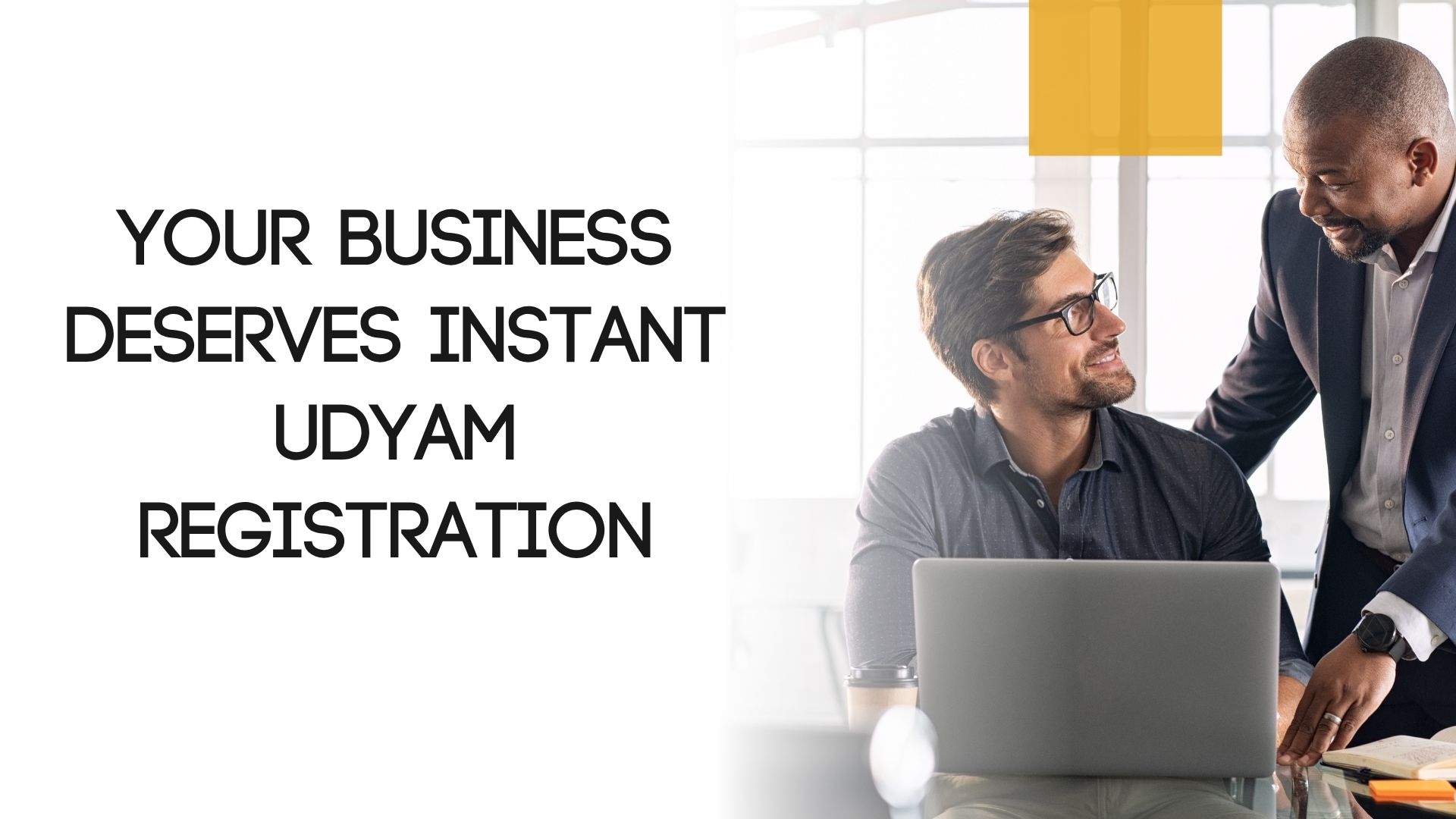 Your Business Deserves Instant Udyam Registration