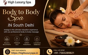Transformative Body to Body Spa in South Delhi for Complete Wellness