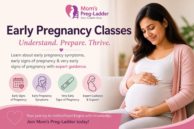 Early Pregnancy Classes for Healthy Motherhood | Mom’s Preg-Ladder