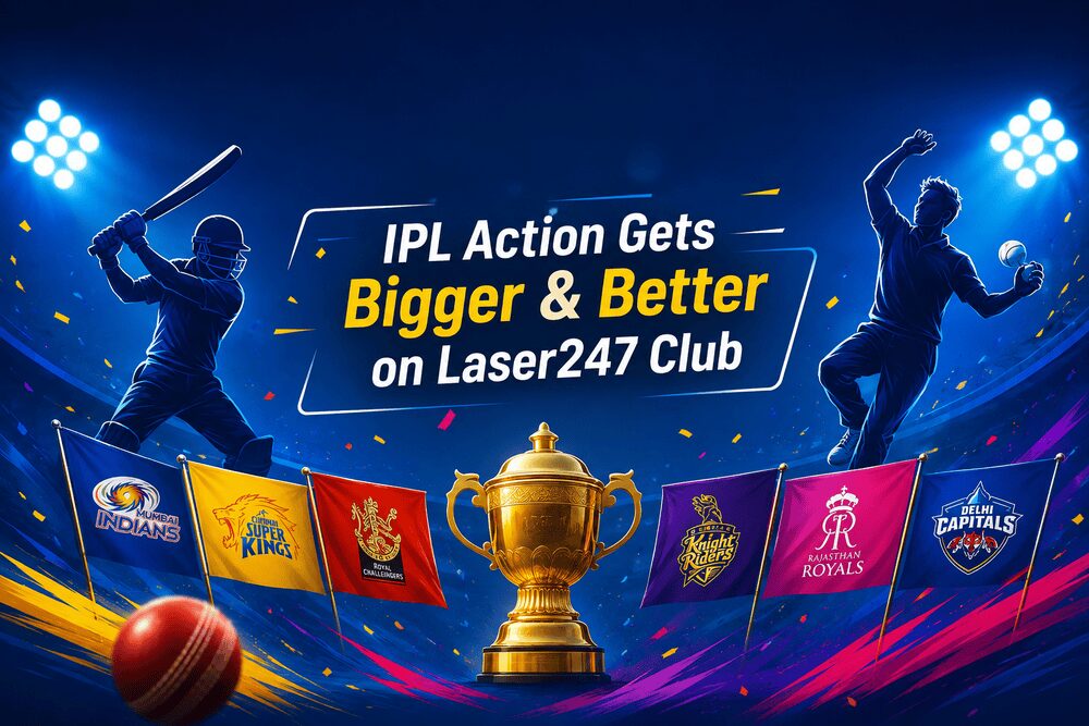 IPL Action Gets Bigger & Better on Laser247 Club