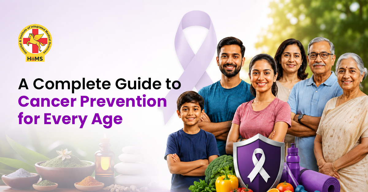 Cancer Prevention at Every Stage of Life: A Practical Guide to Staying Healthy