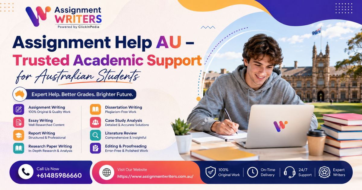 Assignment Help AU – Trusted Academic Support for Australian Students