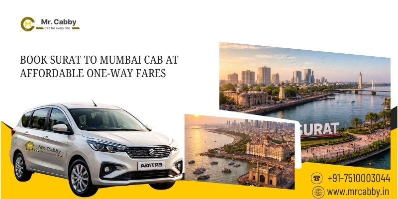Book Surat to Mumbai Cab at Affordable One-Way Fares
