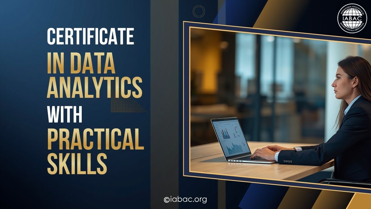 Certificate in Data Analytics with Practical Skills