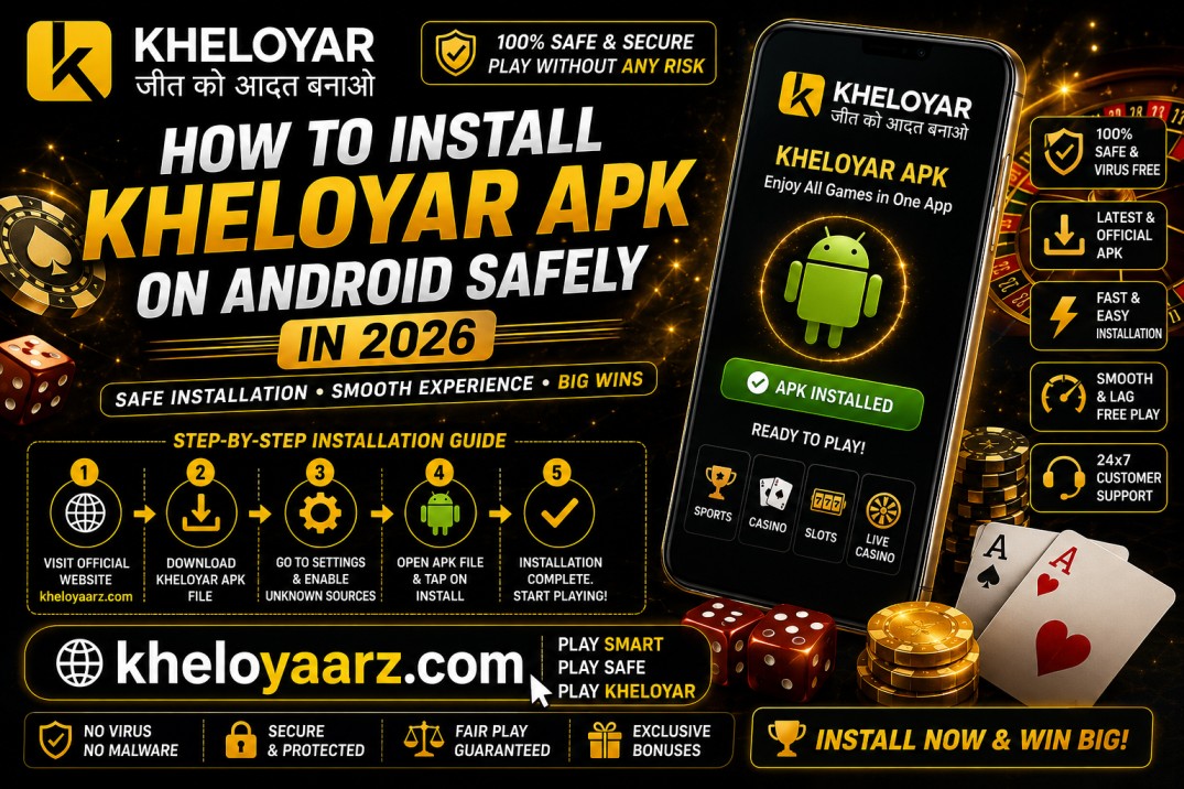 How to Install Kheloyar APK on Android Safely in 2026