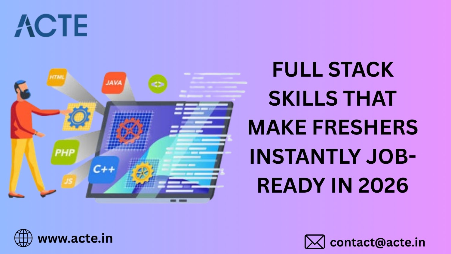 Future-Proof Full Stack Skills That Open Career Opportunities for Freshers