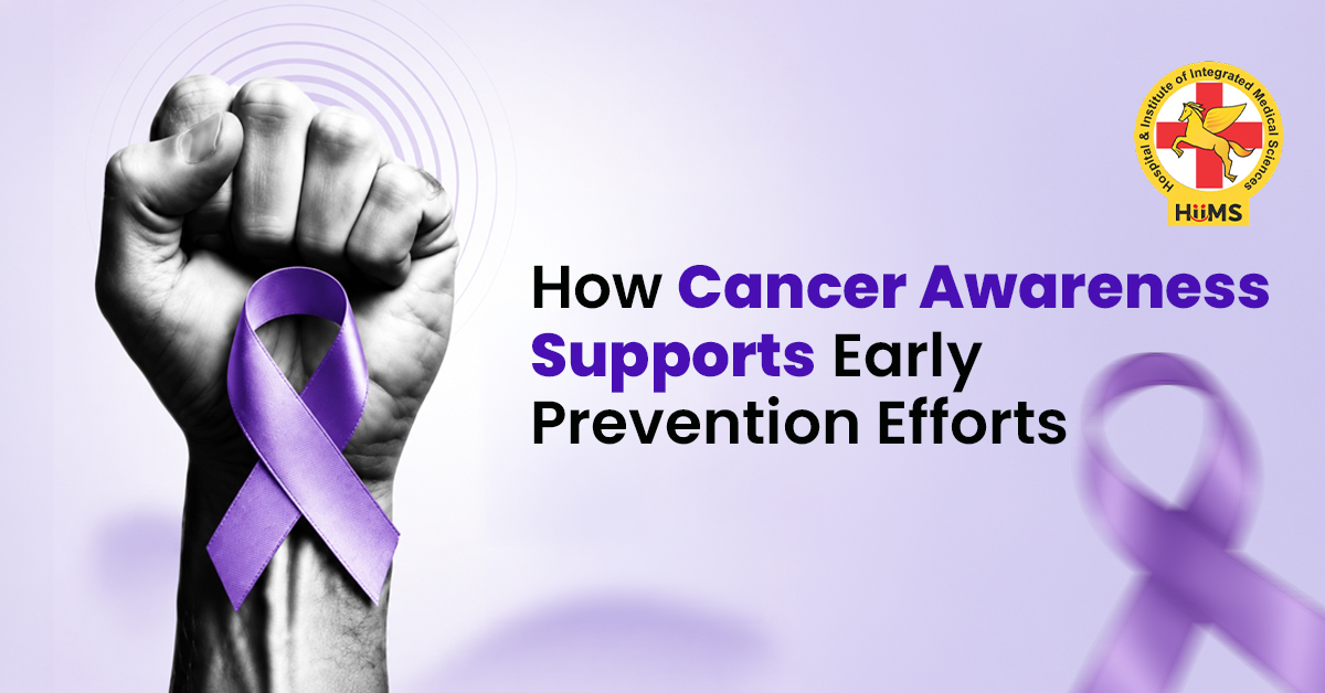 Why Cancer Awareness Is Essential for Early Detection and Prevention