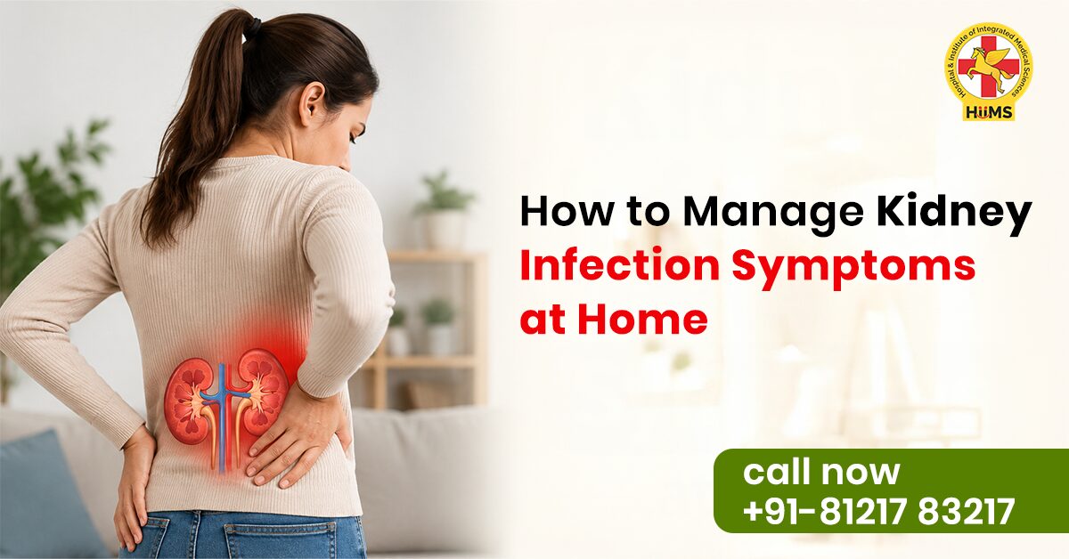 Managing Kidney Infection Symptoms Naturally: Early Signs and Home Care Guide