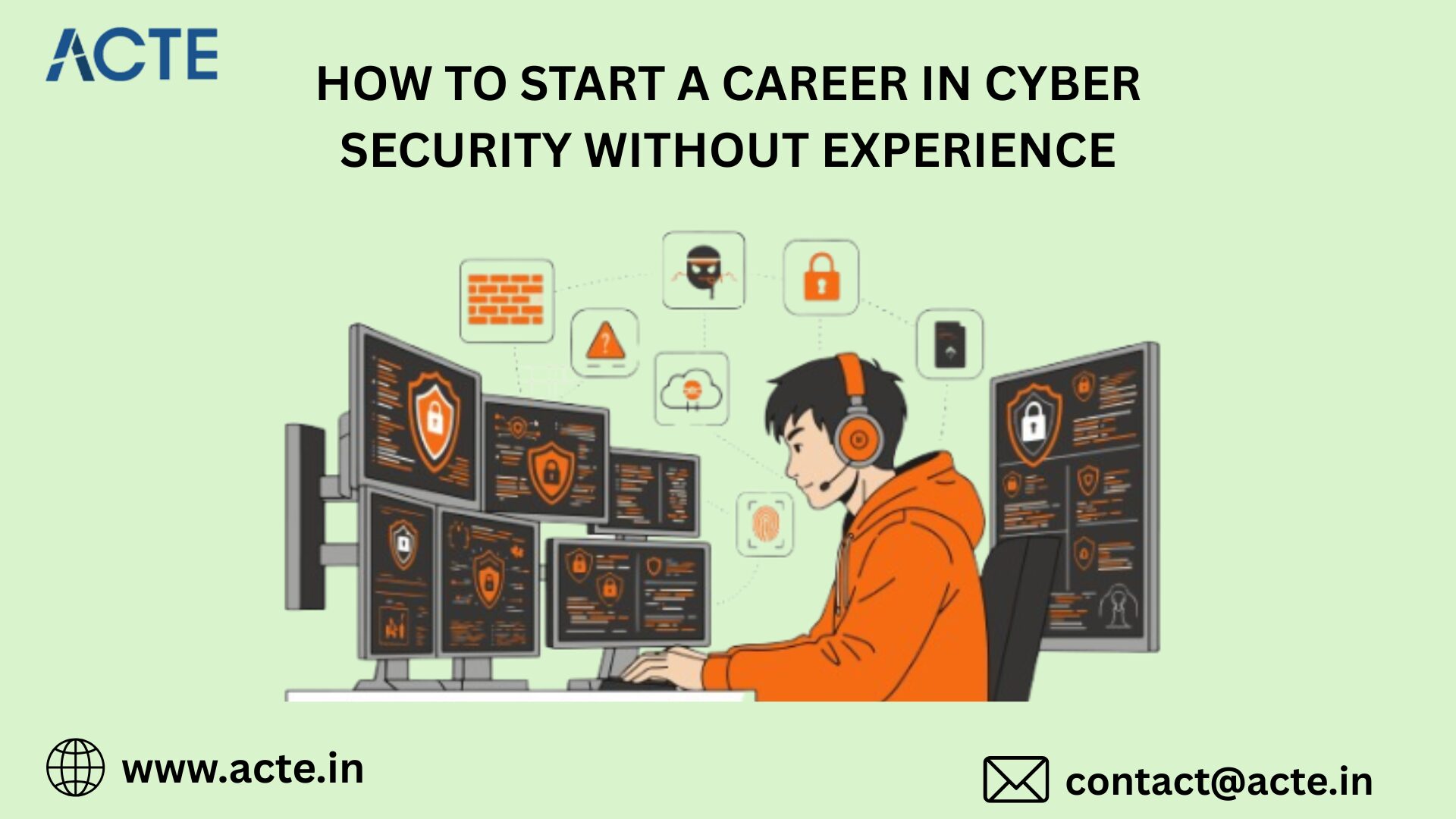 How to Launch Your Cyber Security Career Without Prior Experience