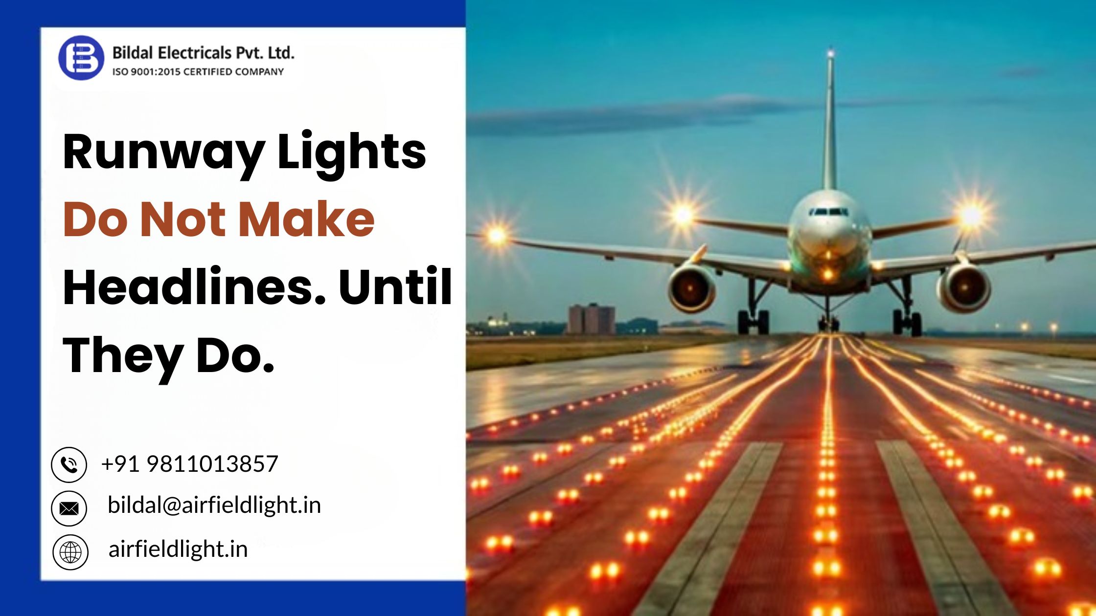 Runway Lights Do Not Make Headlines. Until They Do.
