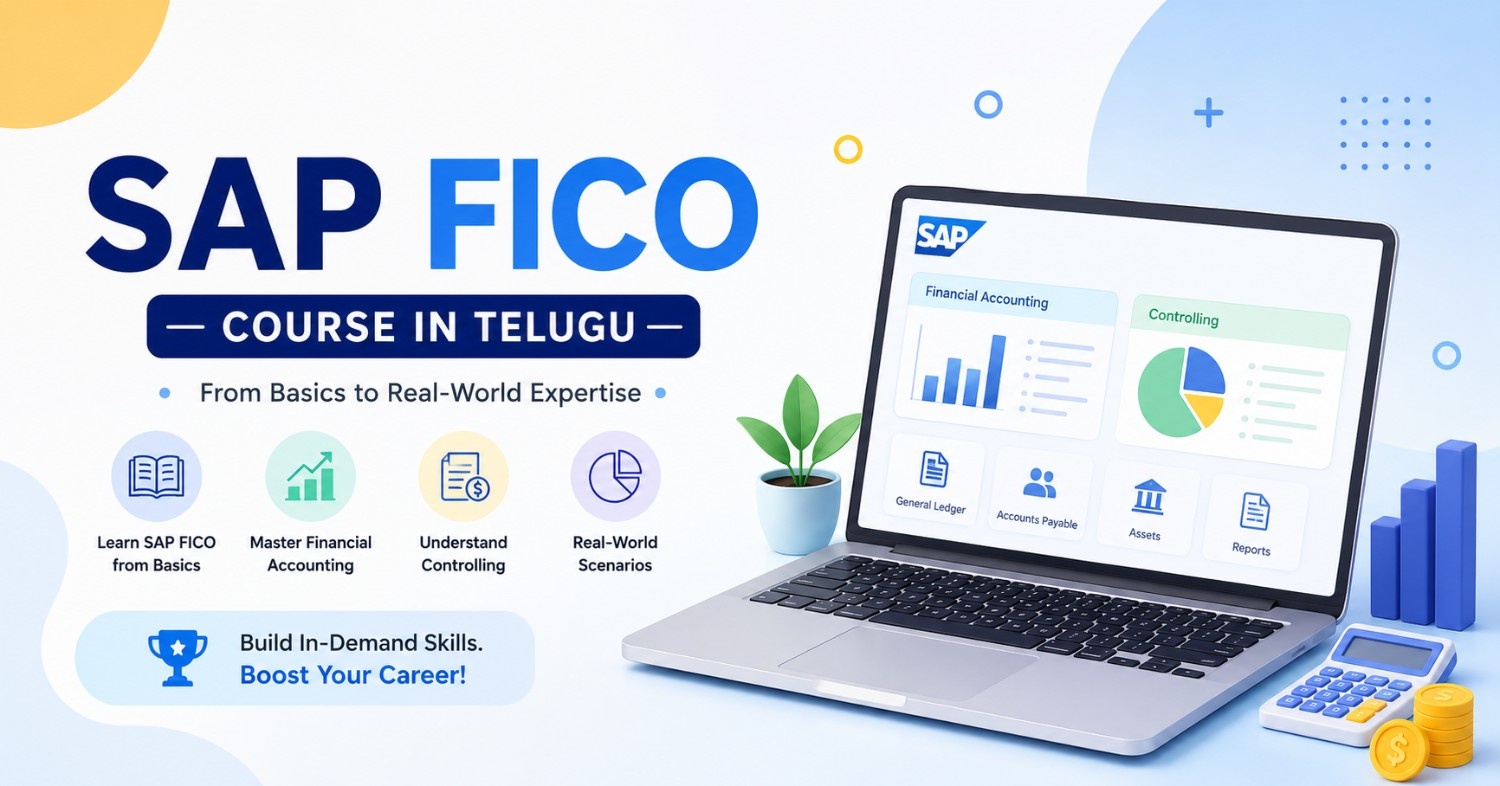 Learn SAP Finance Concepts with SAP FICO Course in Telugu