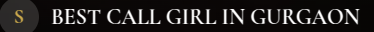 Escort in Gurgaon: Understanding Search Trends, Urban Culture, and Online Behavior