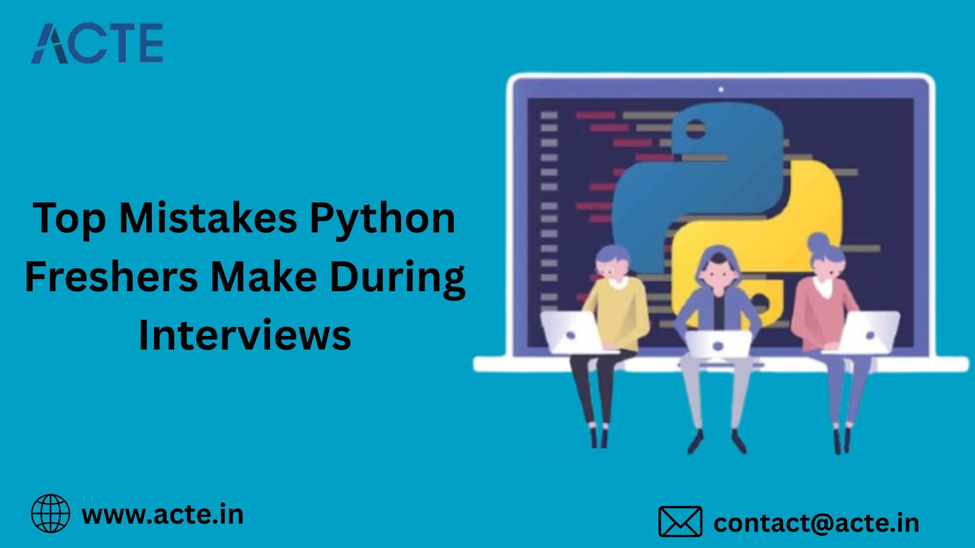 Most Common Interview Errors by Python Freshers