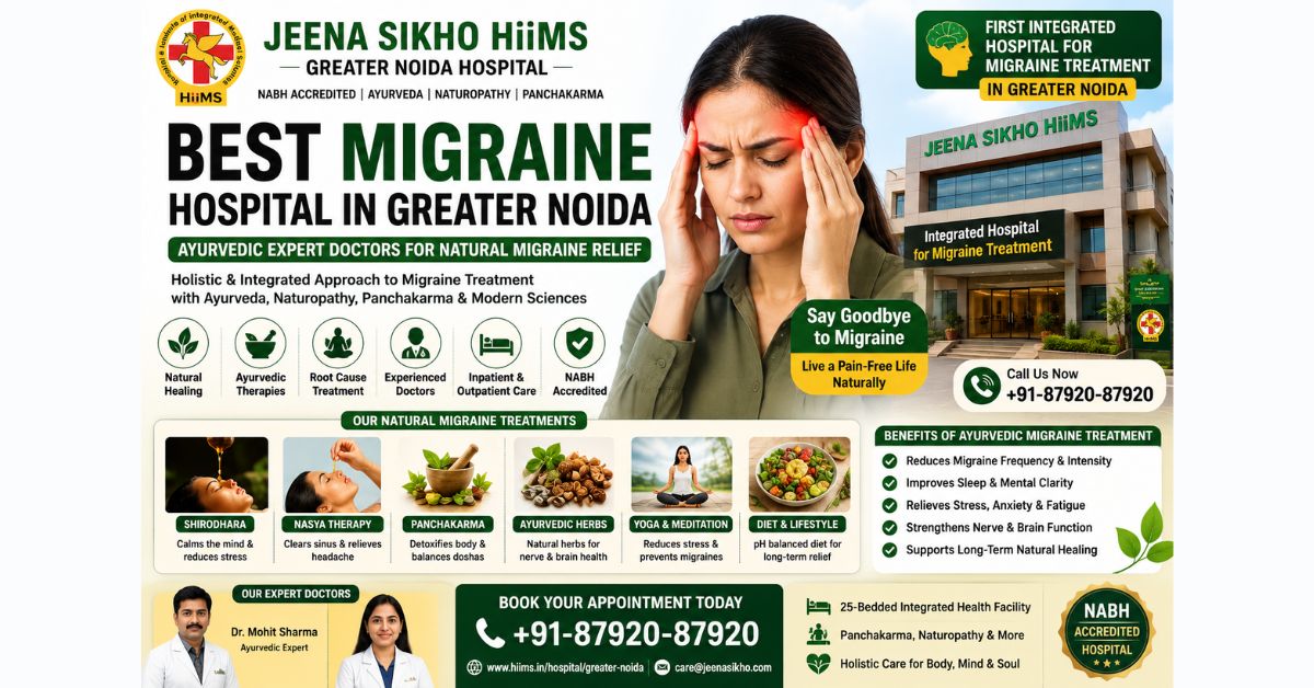 Best Migraine Treatment in Greater Noida: A Natural Approach to Long-Term Relief