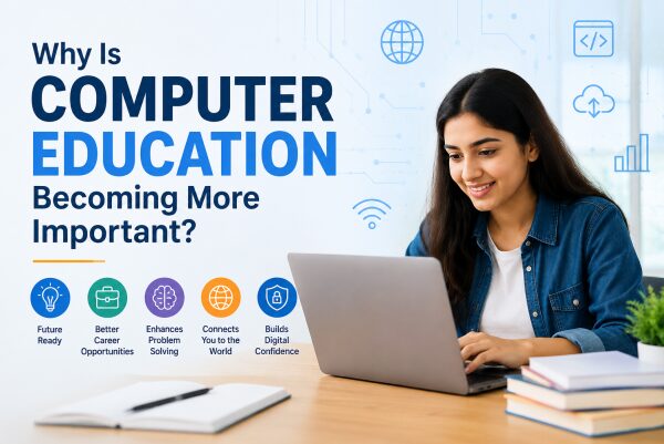 Why Is Computer Education Becoming More Important?