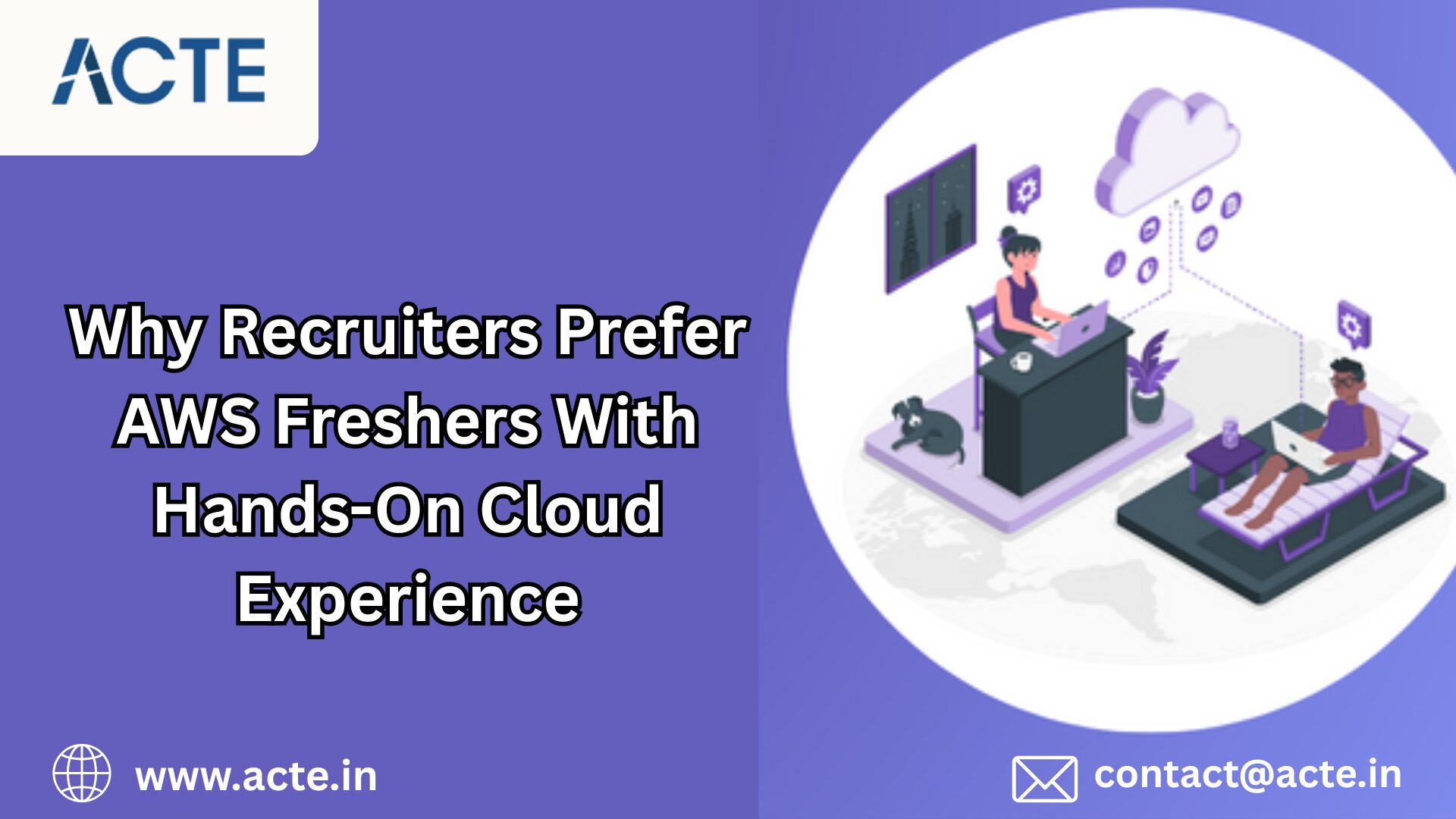 The Hiring Advantage of Hands-On AWS Knowledge for Freshers