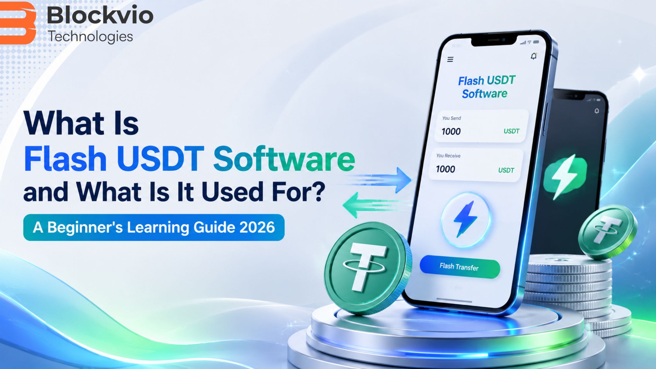 What Is Flash USDT Software and What Is It Used For? A Beginner’s Learning Guide 2026