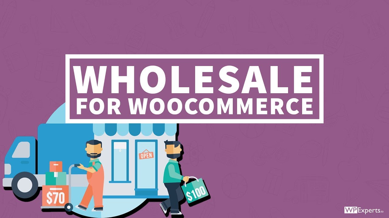 Best WooCommerce Features for Managing Wholesale Customers
