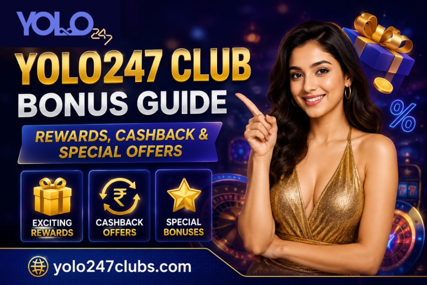 Yolo247 Club Bonus Guide – Rewards, Cashback & Special Offers