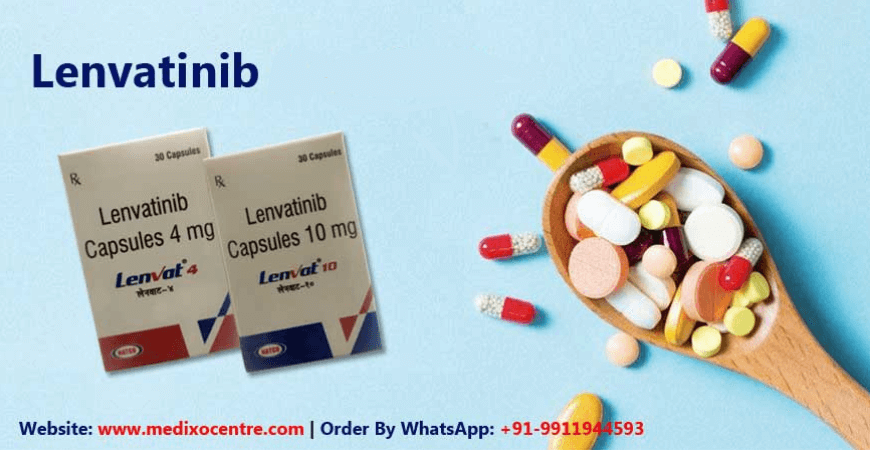 Lenvatinib Price: Understanding Cost, Uses, and Treatment Expenses