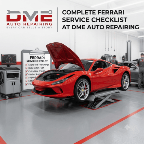 Complete Ferrari Service Checklist at DME Auto Repairing