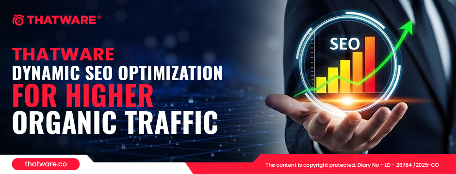 Dynamic SEO Optimization by ThatWare: Revolutionizing AI-Powered Search Engine Success