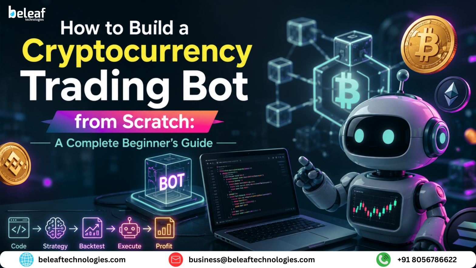 How to Build a Cryptocurrency Trading Bot from Scratch: A Complete Beginner’s Guide