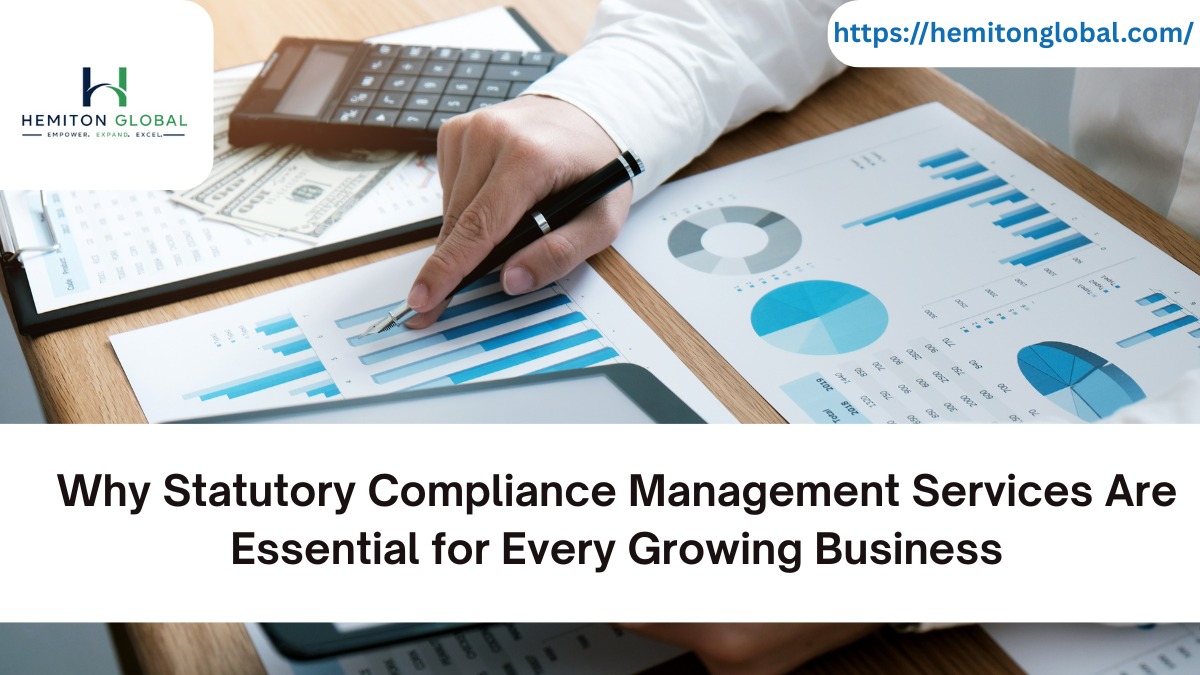 Why Statutory Compliance Management Services Are Essential for Every Growing Business